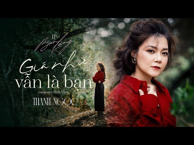 Giá Như Có Thể Làm Bạn