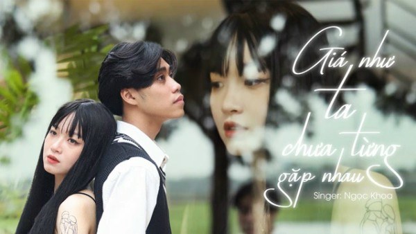 Giá Như Ta Chưa Từng Gặp Nhau