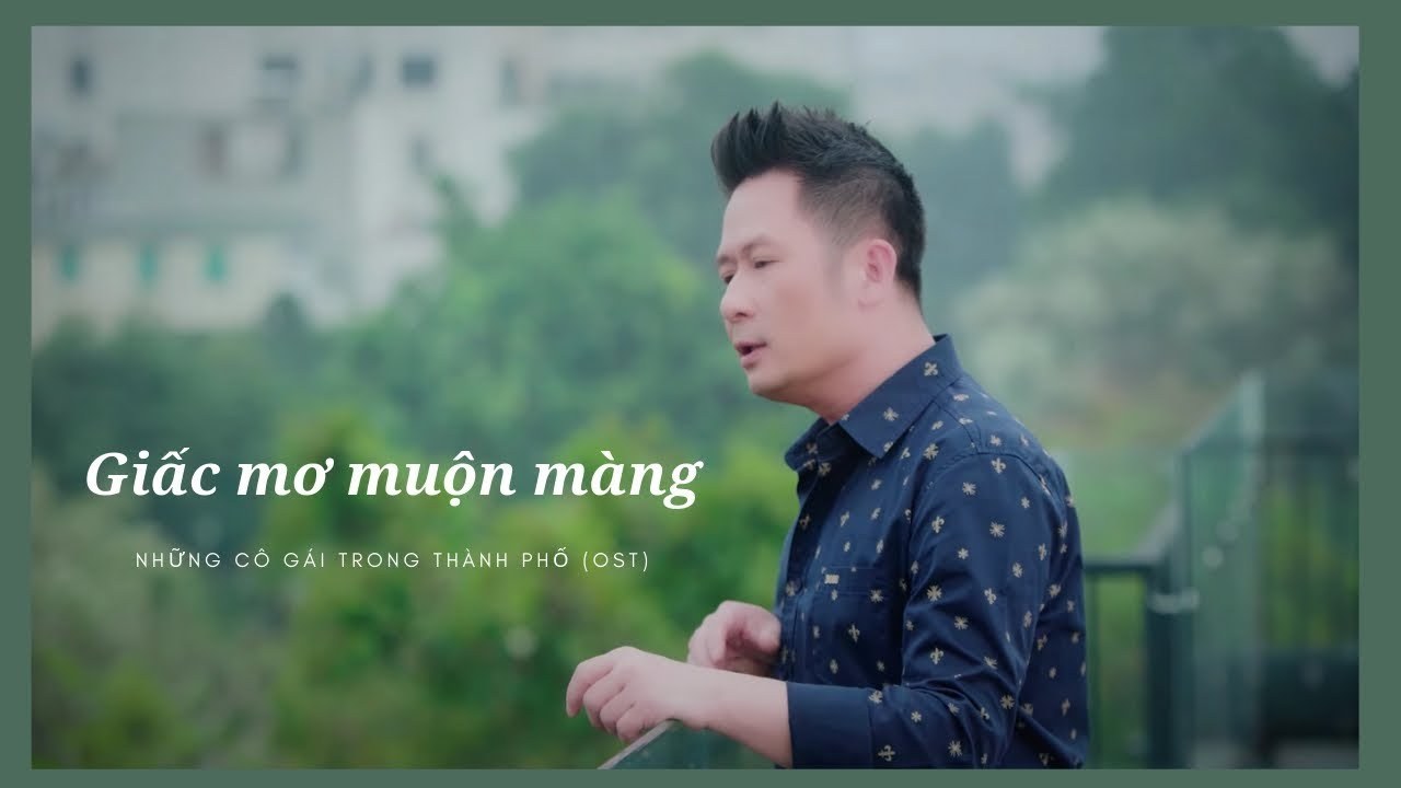Giấc Mơ Muộn Màng (Những Cô Gái Trong Thành Phố OST)