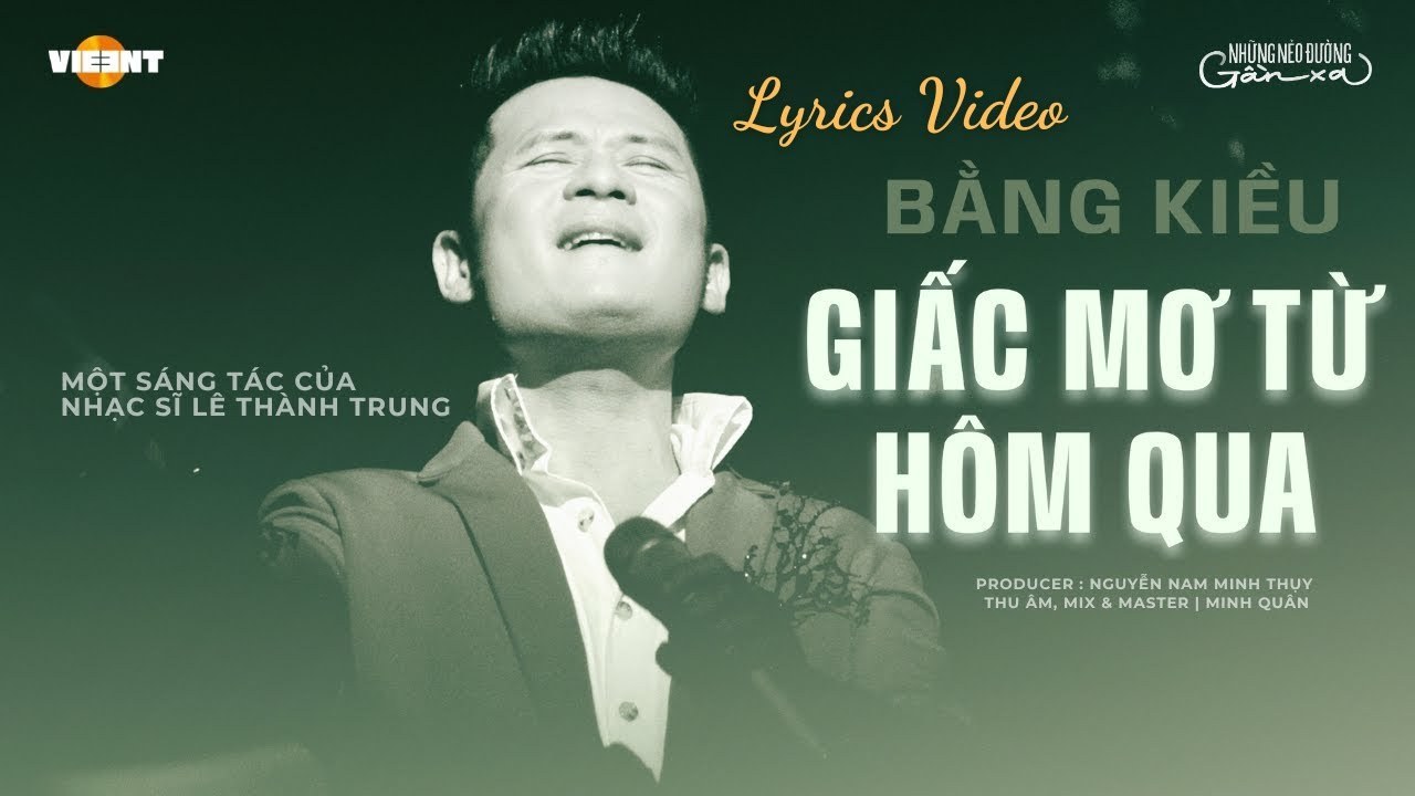 Giấc Mơ Từ Hôm Qua (OST Những Nẻo Đường Gần Xa)