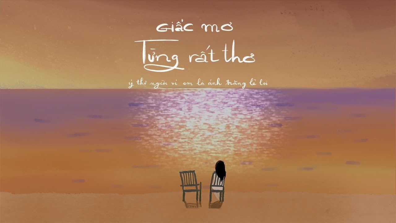 Giấc Mơ Từng Rất Thơ