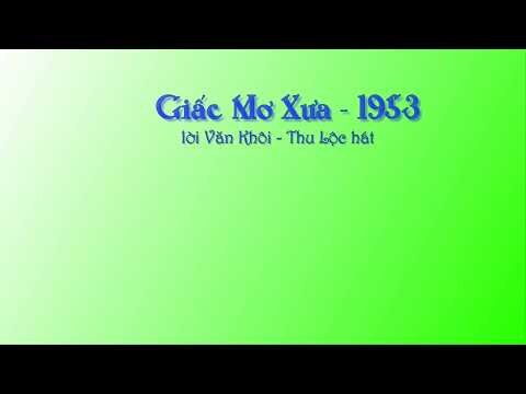 GIẤC MƠ XƯA (1953)