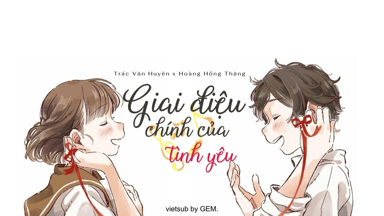 Giai Điệu Chính Của Tình Yêu (爱的主旋律)