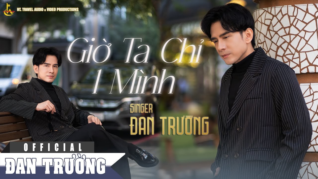 Giờ Ta Chỉ Một Mình