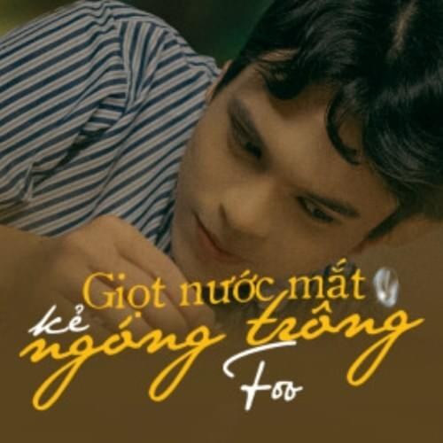  Giọt Nước Mắt Kẻ Ngóng Trông
