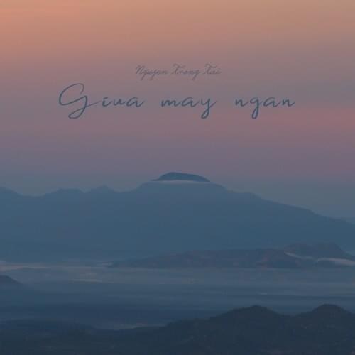 Giữa Mây Ngàn
