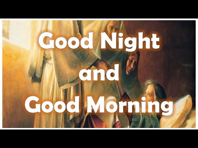 #GMGN (Good Morning & Good Night)