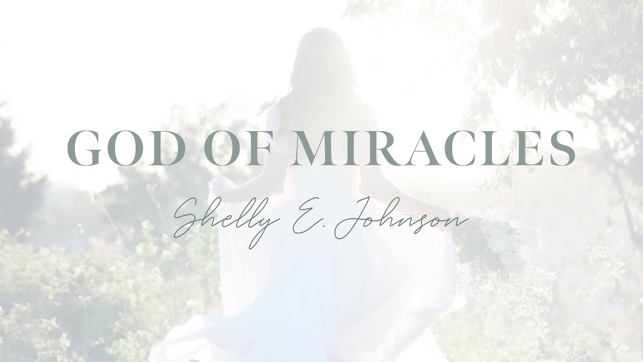 God Of Miracles