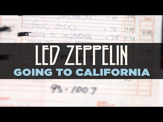 Going to California