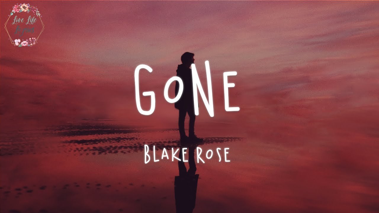 Gone