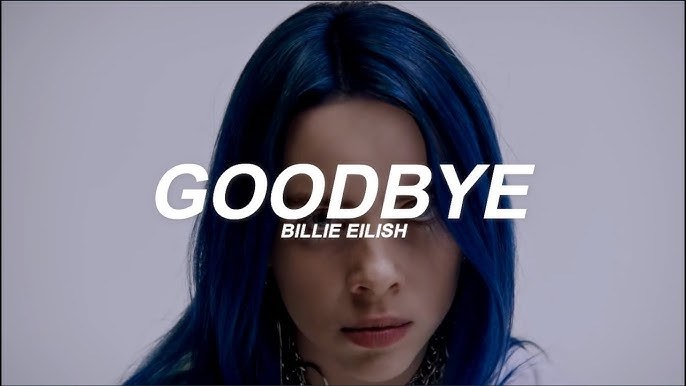 goodbye