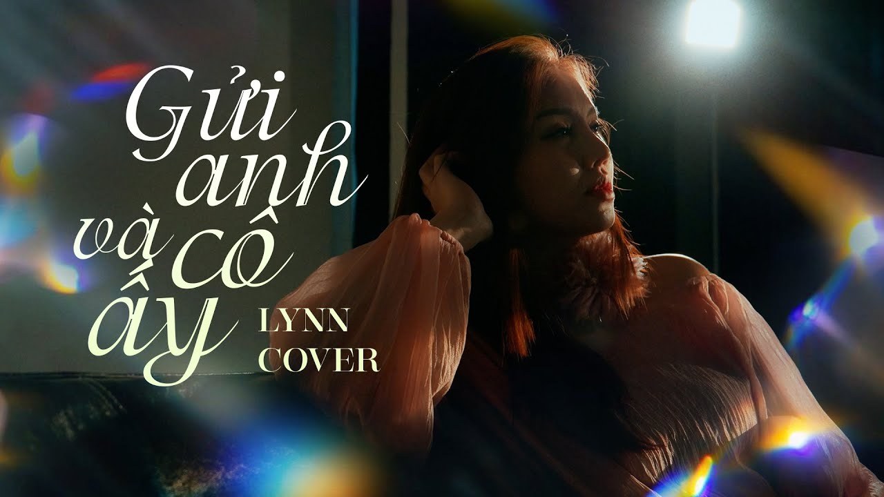 Gửi Anh Và Cô Ấy