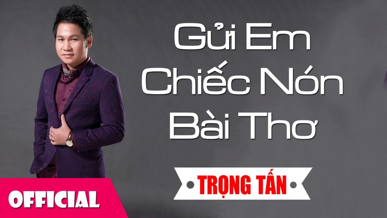 Gửi Em Chiếc Nón Bài Thơ