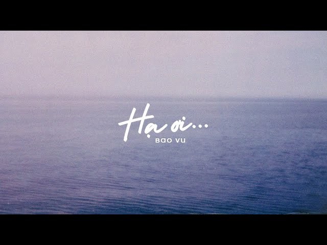 Hạ Ơi