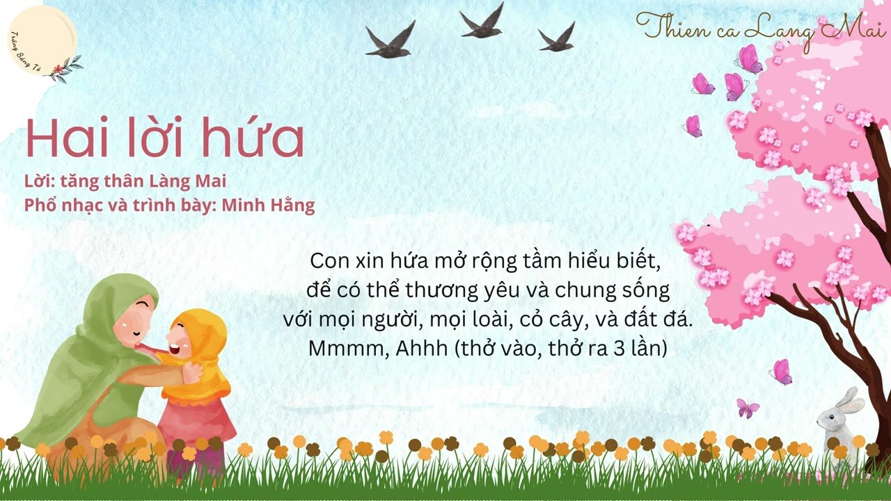 Hai Lời Hứa - Two Promises - Plum Village song