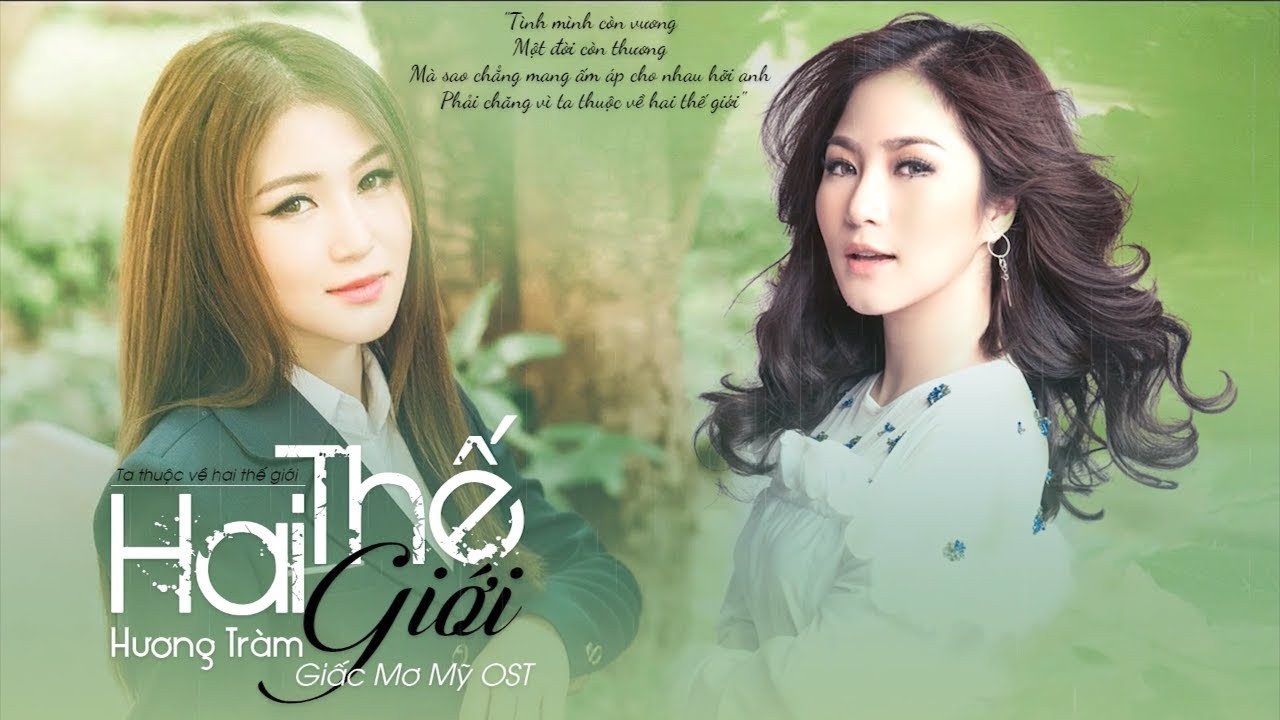 Hai Thế Giới (Giấc Mơ Mỹ - The American Dream OST)
