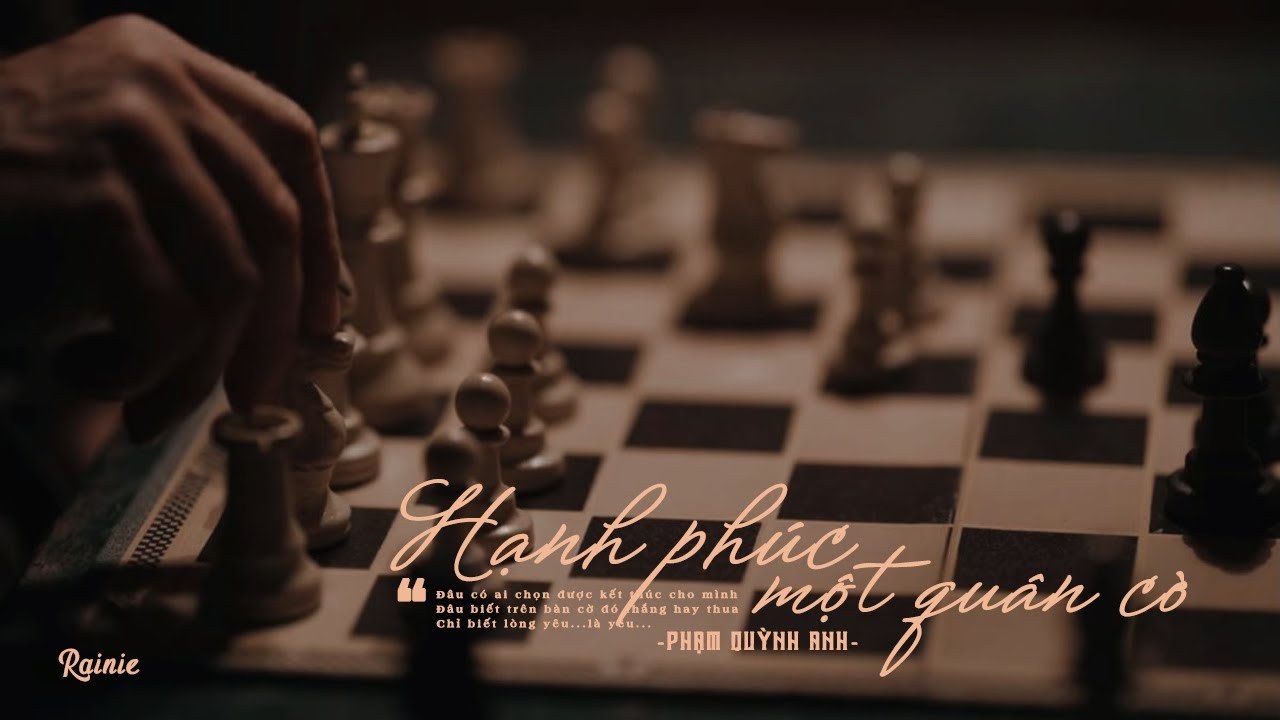 Hạnh Phúc Một Quân Cờ