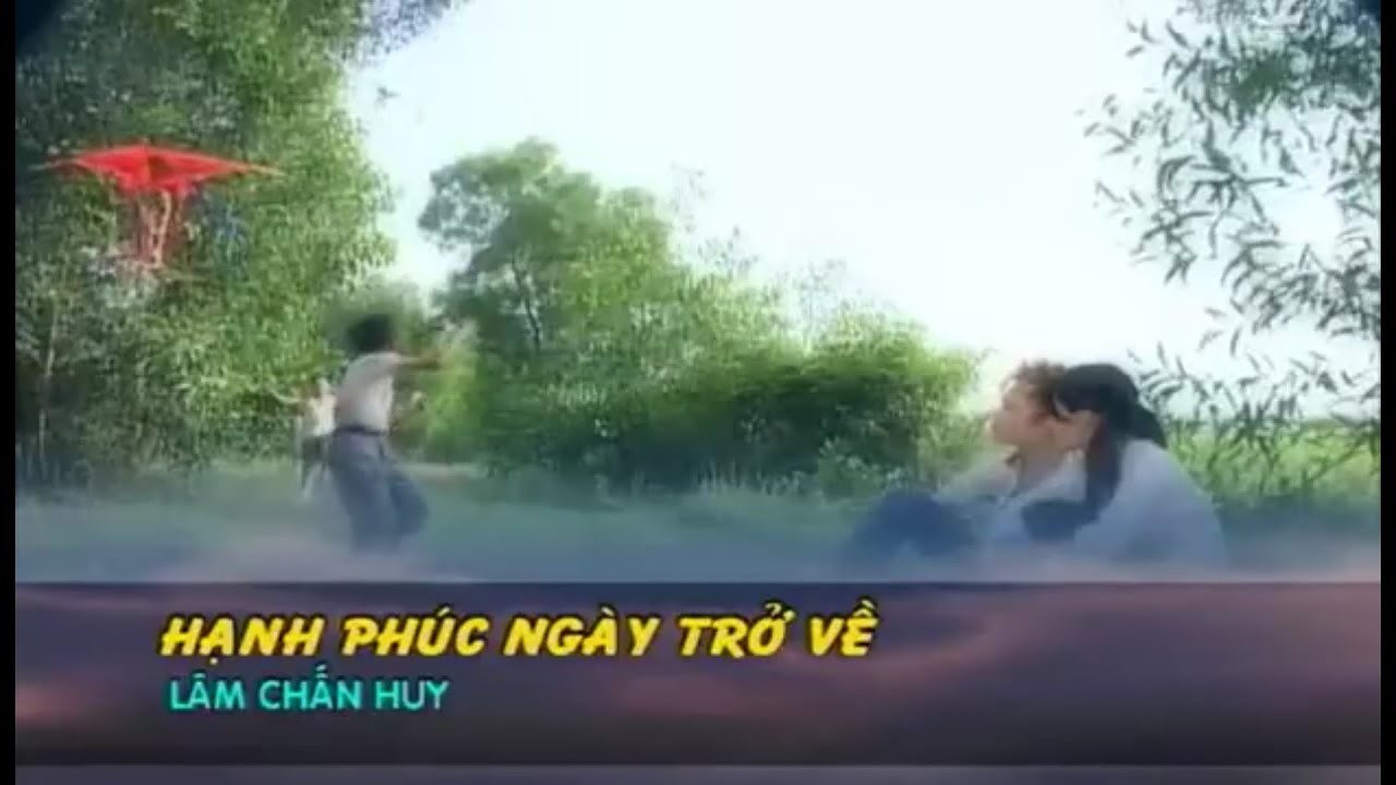 Hạnh Phúc Ngày Trở Về (Thiên Nhược Hữu Tình - 天若有情)