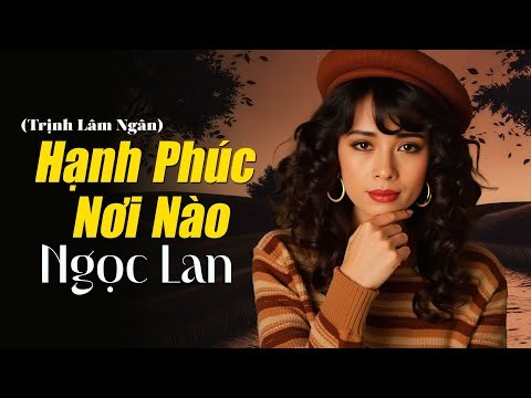 Hạnh Phúc Nơi Nào