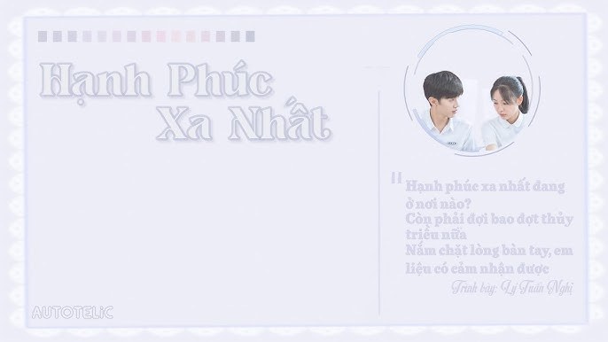 Hạnh Phúc Xa Nhất (Bí Mật Nơi Góc Tối OST - 最远的幸福 - 剧版暗格里的秘密 OST)