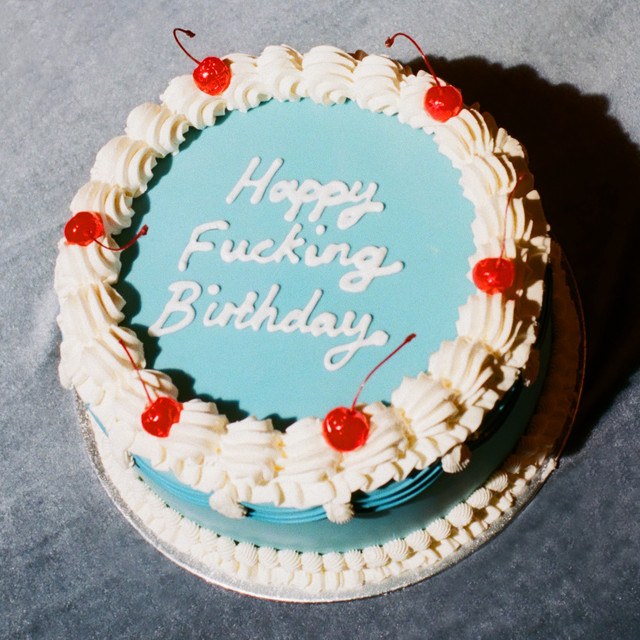 Happy F**king Birthday