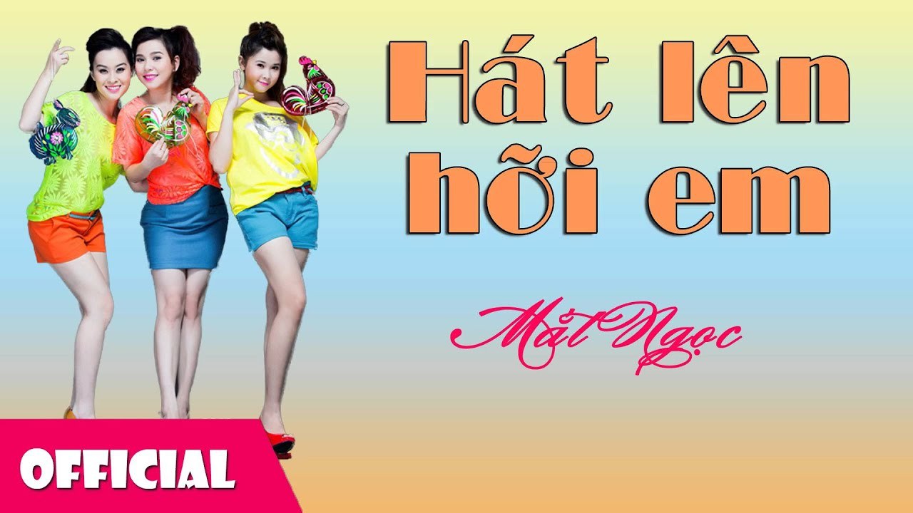 Hát Lên Hỡi Em