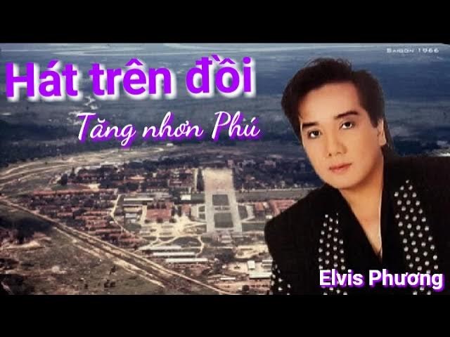 Hát trên đồi Tăng Nhơn Phú