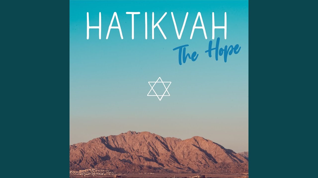 Hatikvah (Quốc Ca Israel)