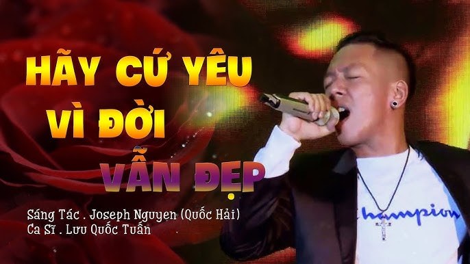 Hãy Cứ Yêu Vì Đời Vẫn Đẹp