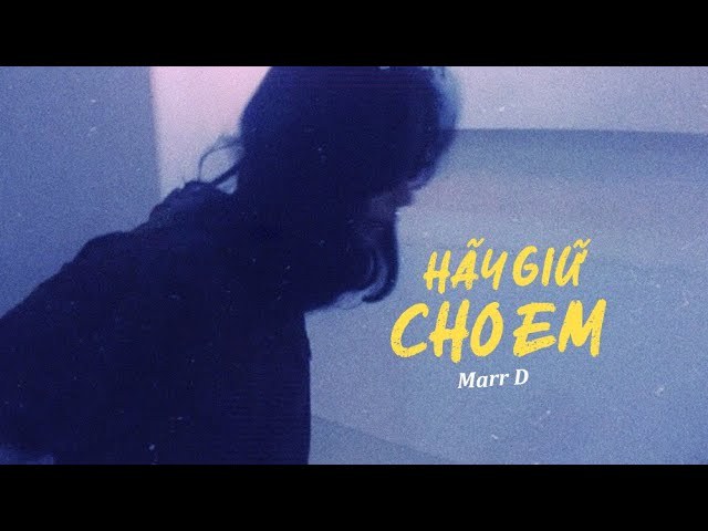 Hãy Giữ Cho Em