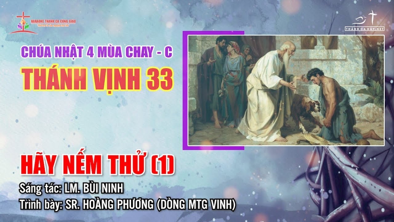 hãy nếm thử 1 (Thánh vịnh 33)