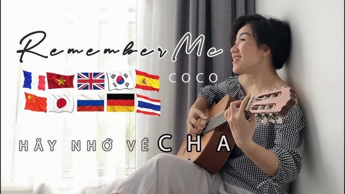 Hãy nhớ cha nào ( CoCo OST )