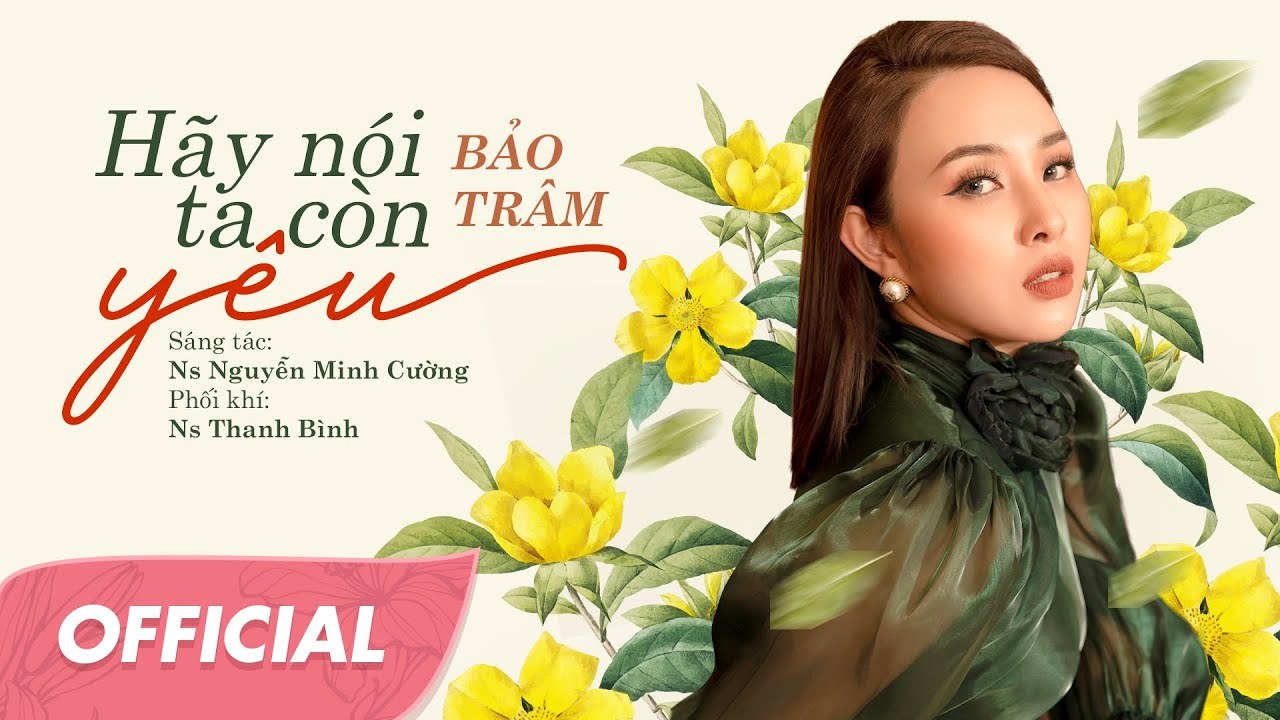 Hãy Nói Ta Còn Yêu