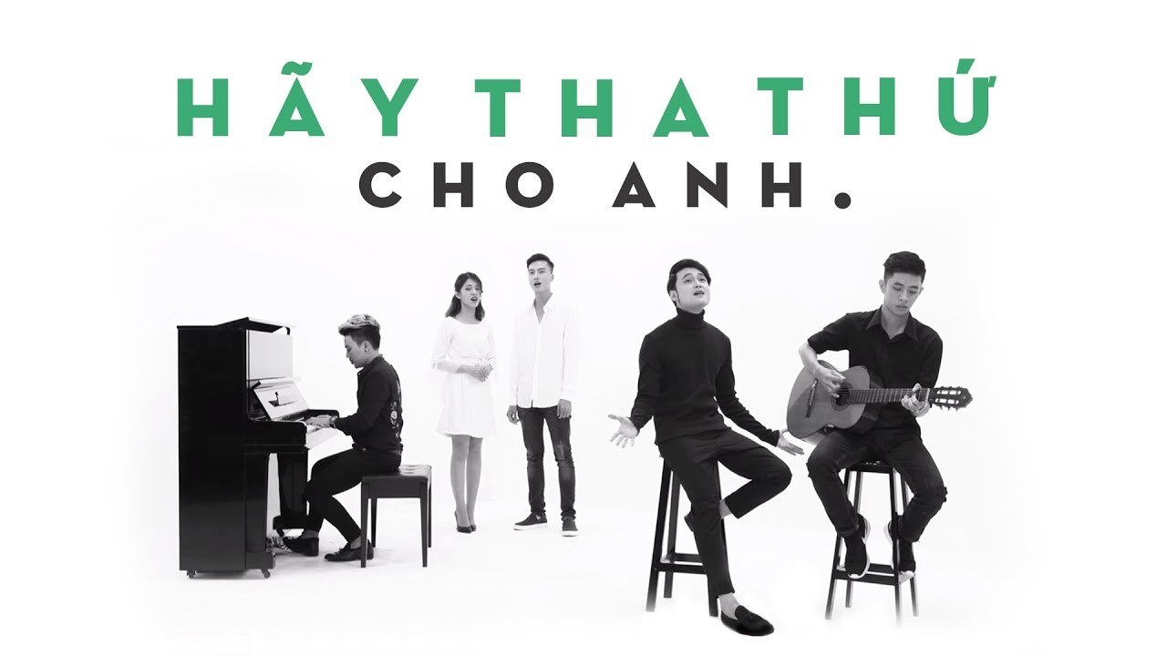 Hãy Tha Thứ Cho Anh