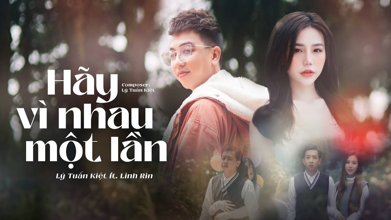 Hãy Vì Nhau Một Lần