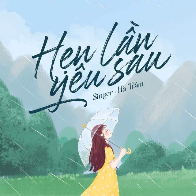 Hẹn Lần Yêu Sau (画 Họa) (lời việt)