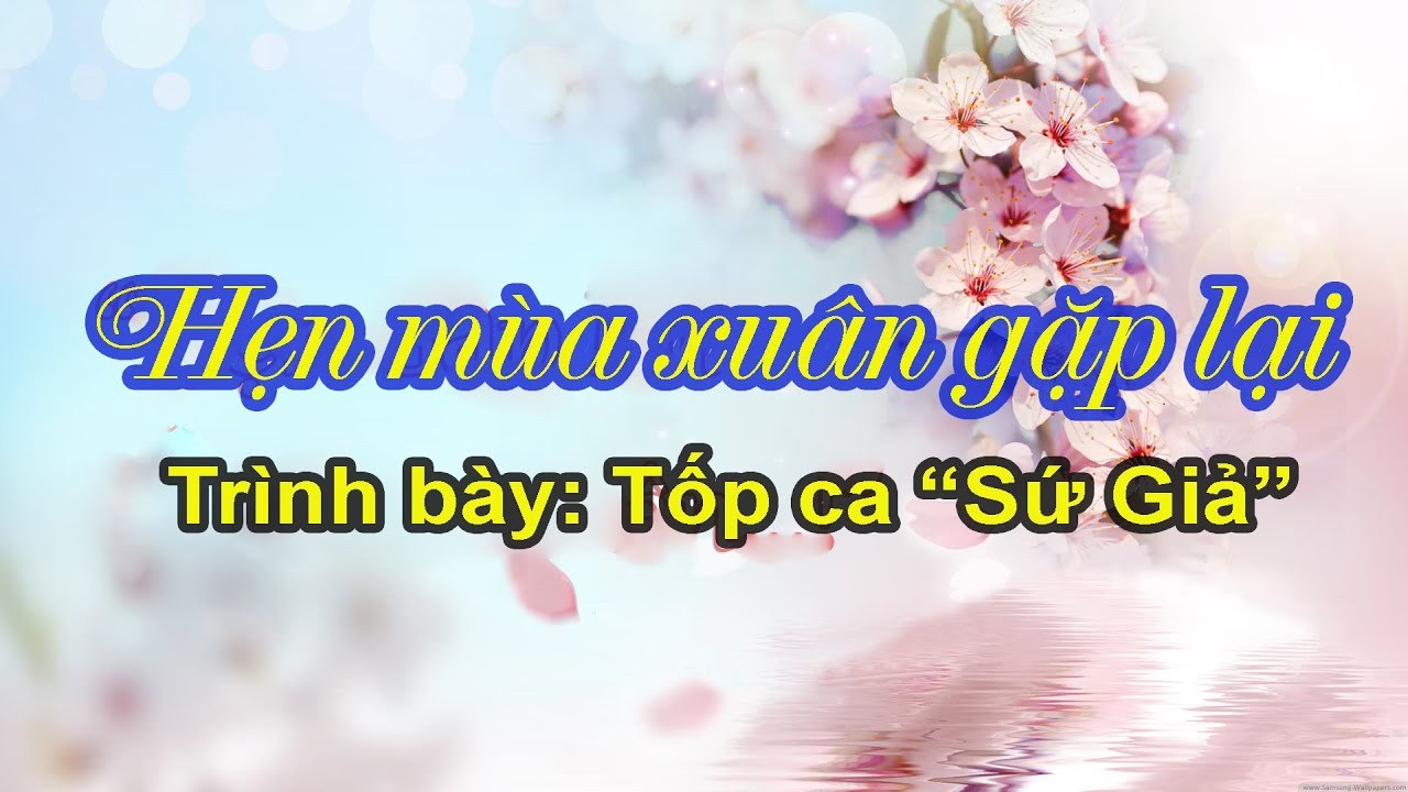 Hẹn mùa Xuân gặp lại (Lời Việt)
