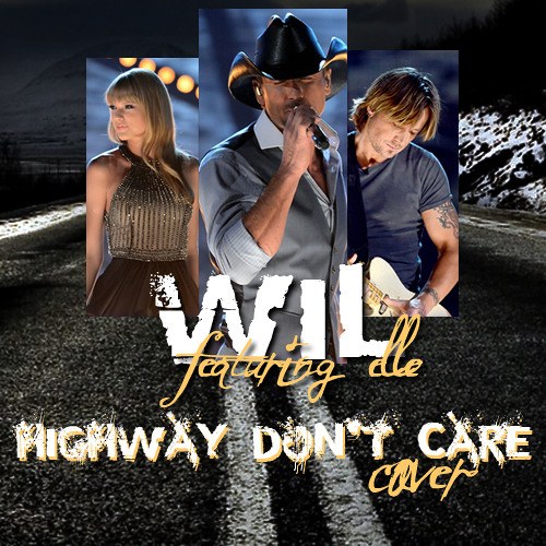 Highway Don't Care