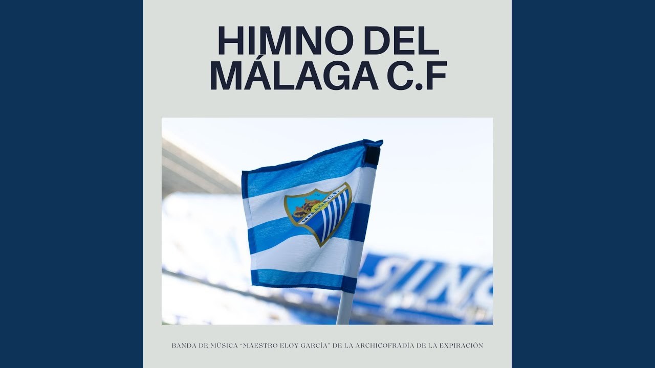 Himno Del Málaga CF