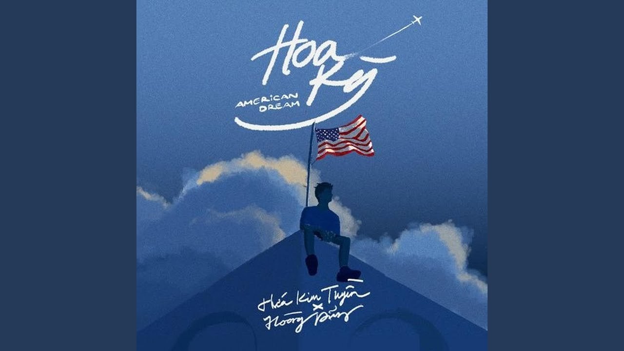 Hoa Kỳ (American Dream)