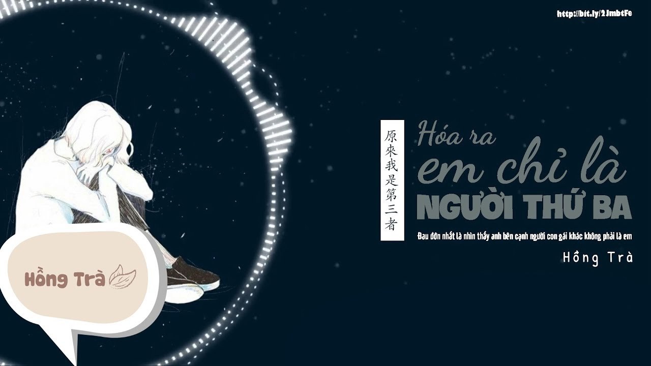Hóa Ra Em Là Người Thứ Ba (原來我是第三者)