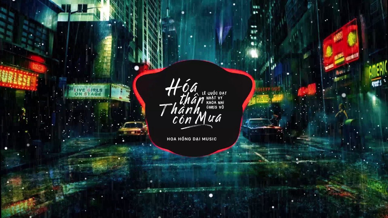Hóa Thân Thành Cơn Mưa