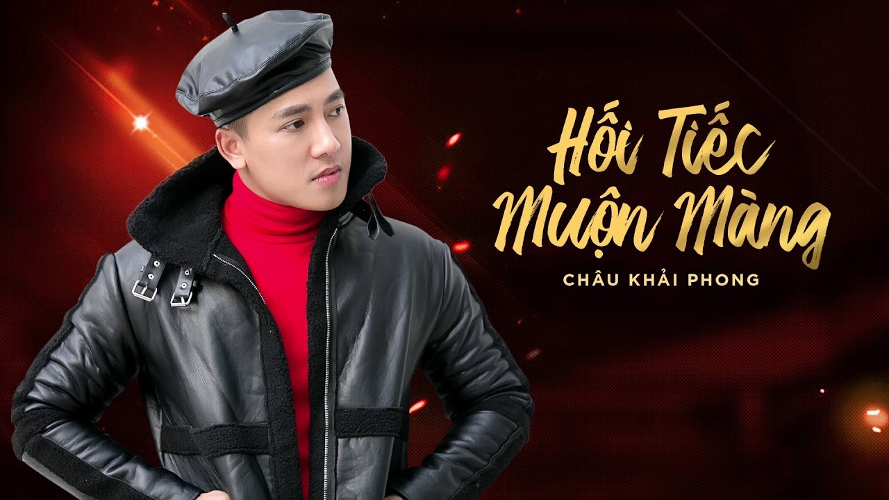 Hối Tiếc Muộn Màng