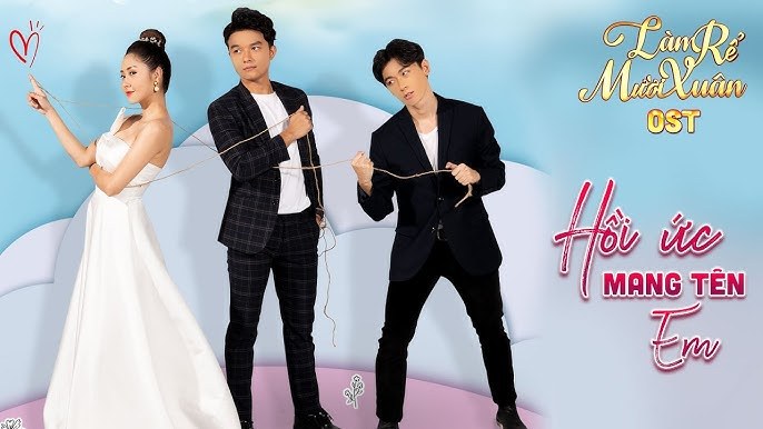 Hồi ức mang tên em  ( Ost Làm rễ mười xuân )