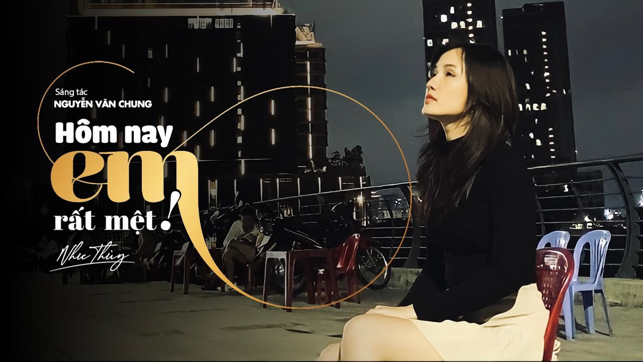 Hôm Nay Em Rất Mệt