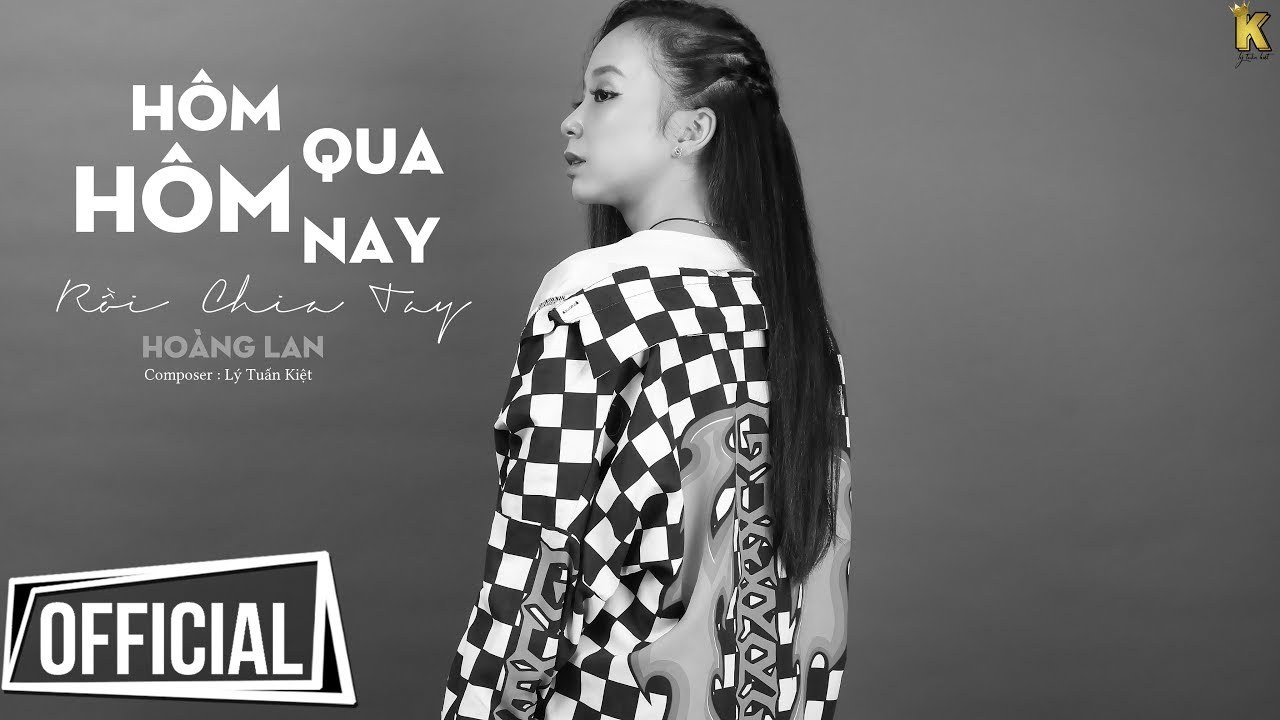 Hôm Qua Hôm Nay Rồi Chia Tay
