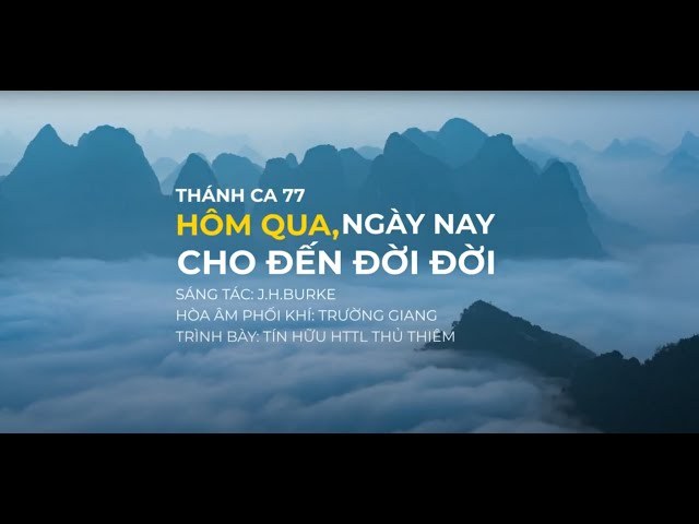 Hôm Qua, Ngày Nay, Cho Đến Đời Đời (Yesterday, Today, And Forever)
