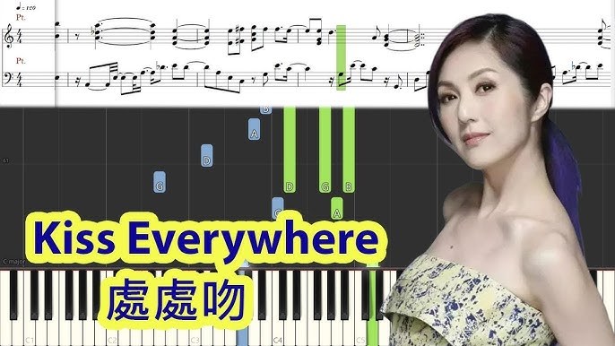 Hôn khắp nơi ( Kiss everywhere - 处处吻)