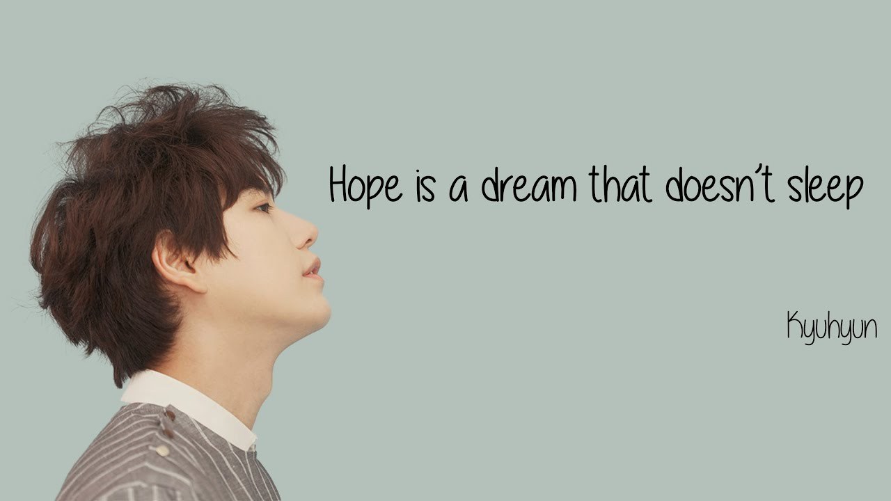 Hope Is A Dream That Deosn't Sleep