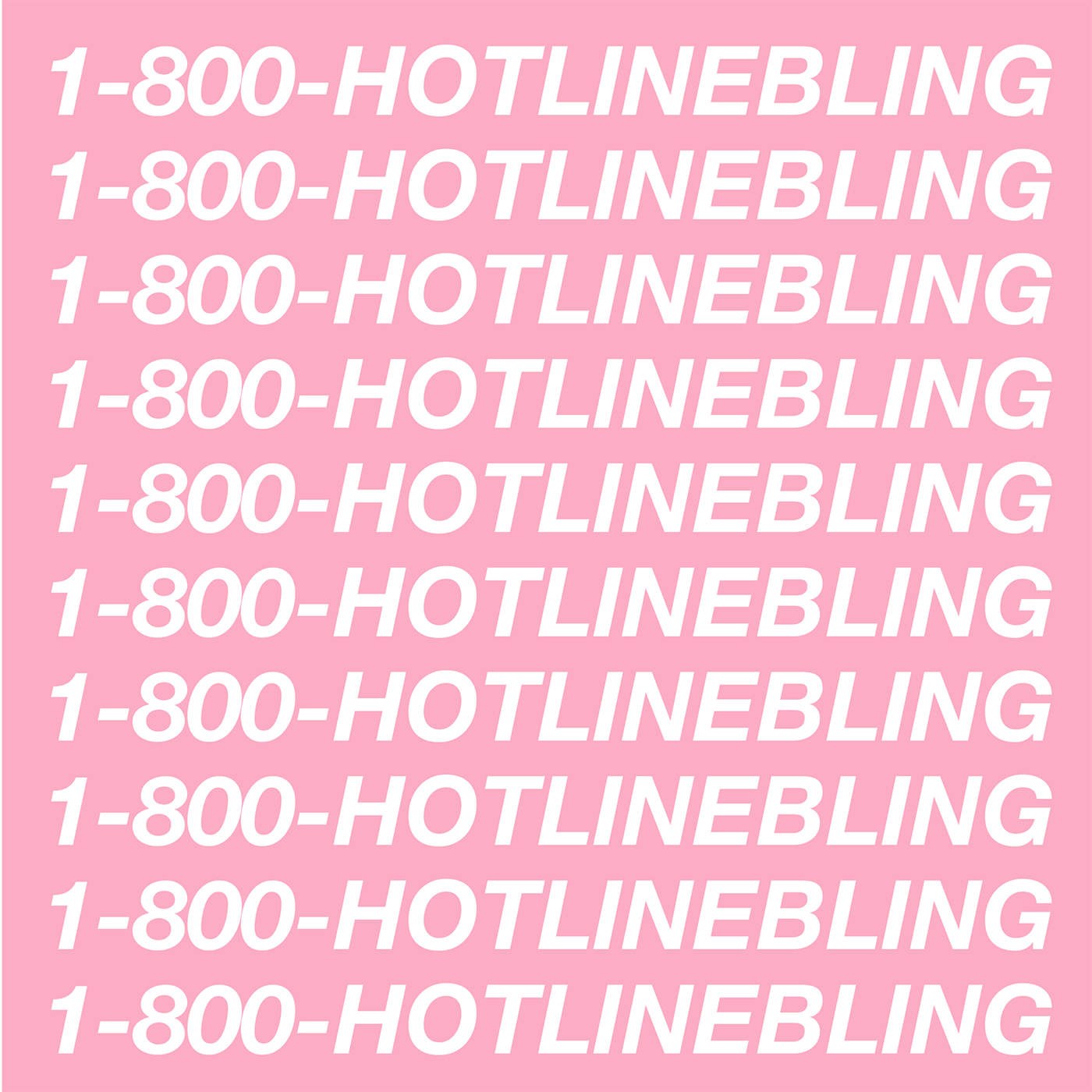 Hotline Bling